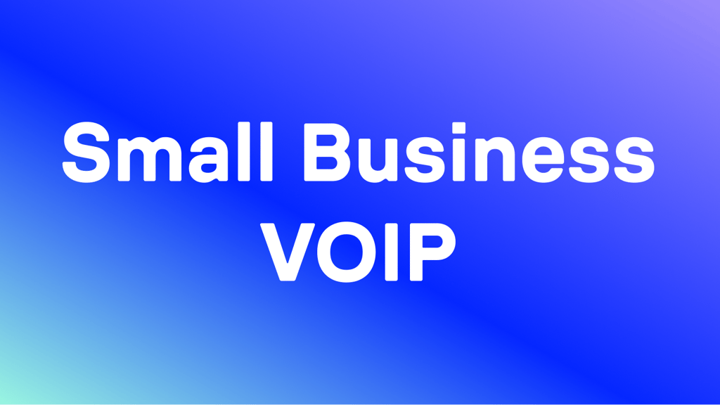 13 Best VoIP Phone System for Small Business 2026