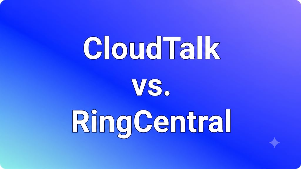 CloudTalk vs. RingCentral (2026): Price, Features, and Reviews