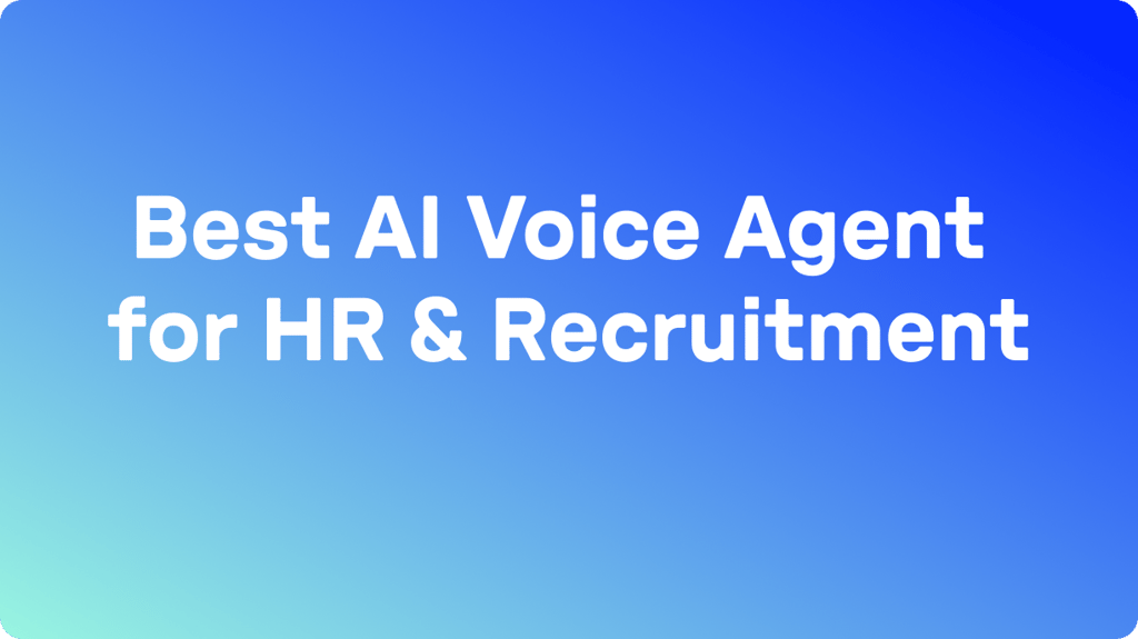 Meilleurs agents vocaux IA pour les RH & le recrutement