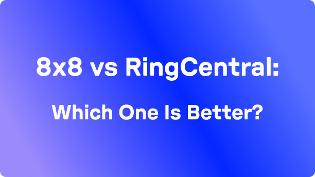 8×8 vs. RingCentral 2026: Ehrlicher Direktvergleich