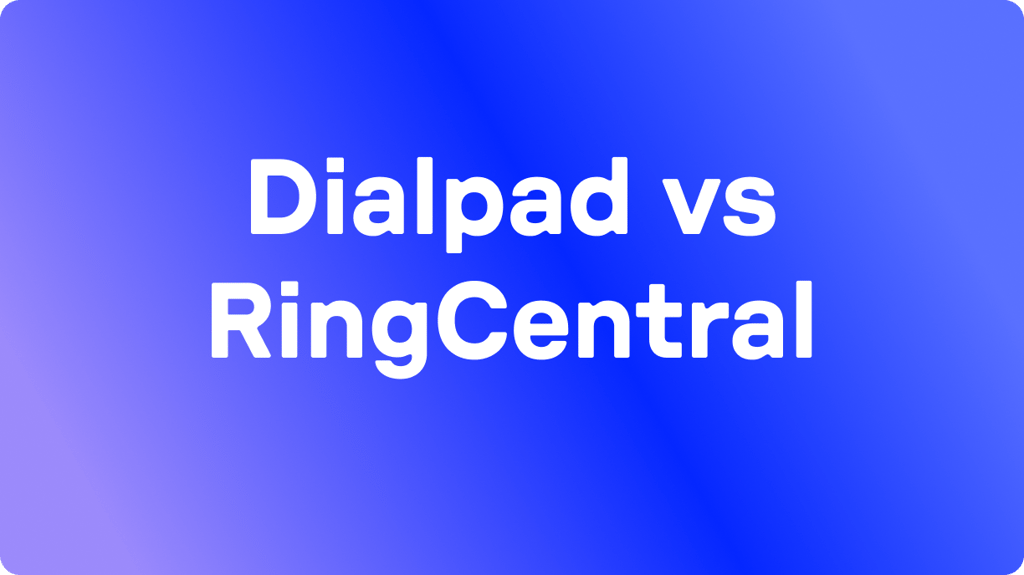 Dialpad vs. RingCentral