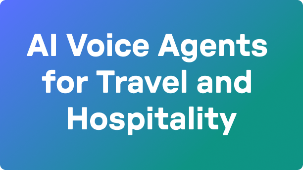 voice agent travel and hospitality