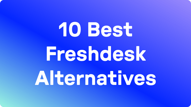 10 Best Freshdesk Alternatives blog hero image