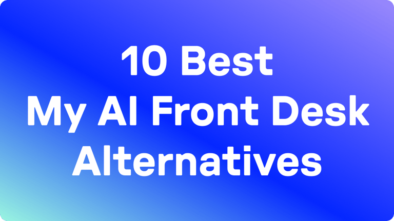 best My AI Front Desk alternatives blog hero image