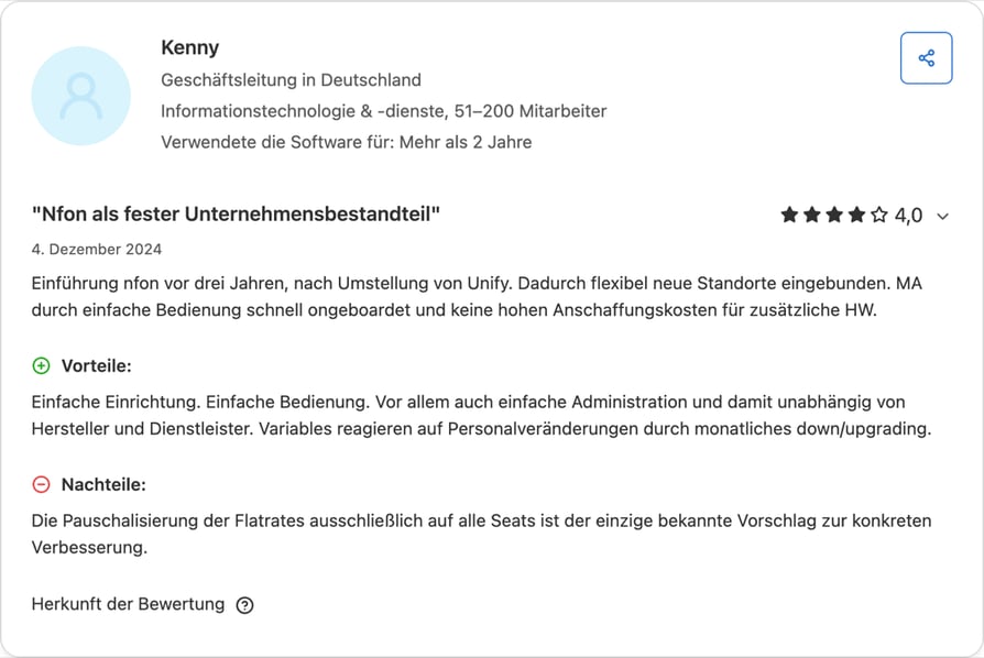Avis Capterra Allemagne sur NFON en allemand noté 4,0 sur 5 rédigé par un directeur général d'une entreprise allemande de services IT de 51 à 200 employés, daté de décembre 2024 et intitulé Nfon als fester Unternehmensbestandteil, saluant la simplicité d'installation, d'utilisation et d'administration ainsi que la flexibilité mensuelle, et soulignant les forfaits appliqués à chaque poste comme seul point d'amélioration souhaité